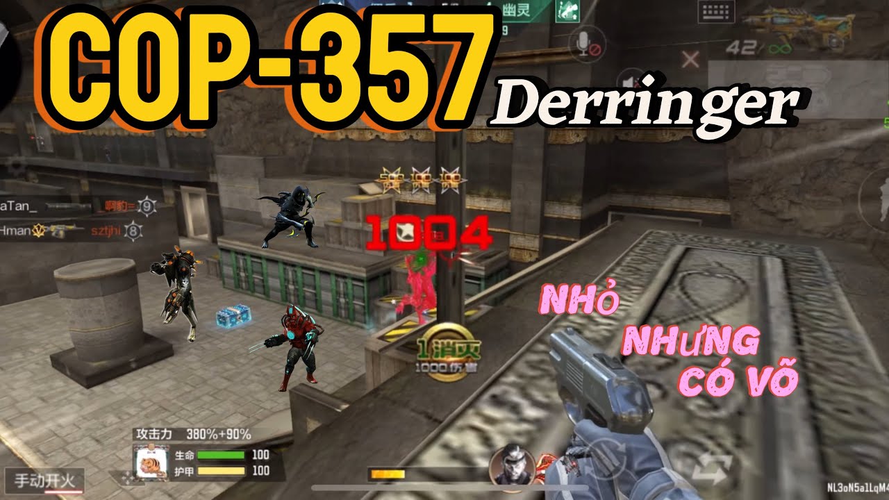 Cf Mobile: COP-357 Derringer . Nhỏ nhưng có võ . Zombie nano Hoàng Lăng