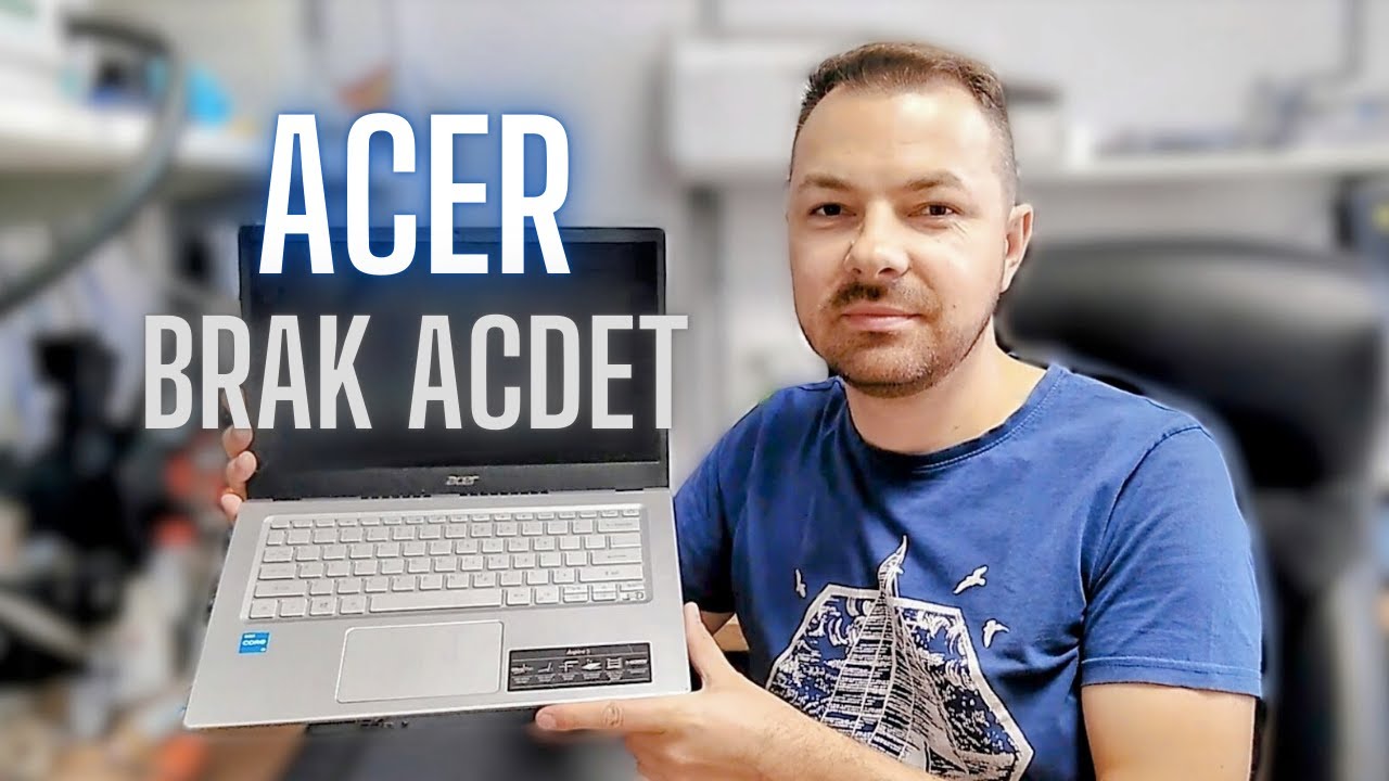 🔧 WADA KONSTRUKCYJNA laptopów Acer! 💻
