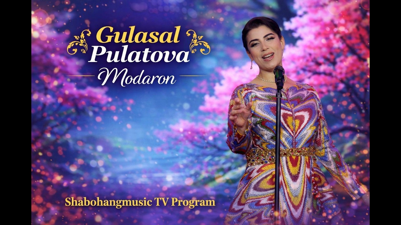 Gulasal Pulatova - Modaron | Гуласал Пулотова - Модарон