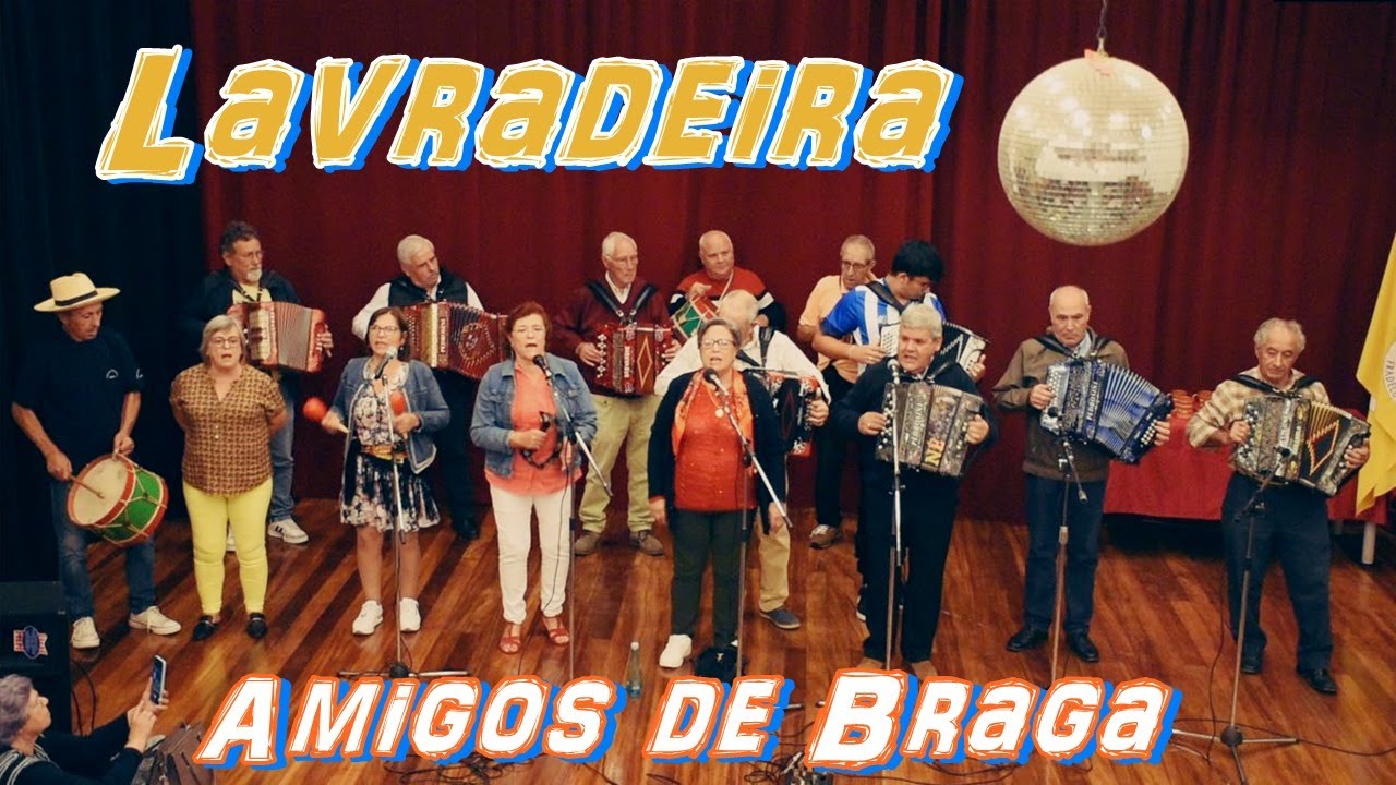 Lavradeira - Amigos de Braga - 18º Encontro de Concertinas - Vilaça e Fradelos