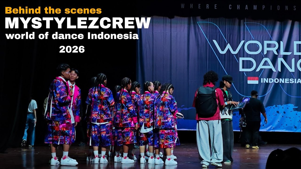 Behind the scene MYSTYLEZ CREW at WORLD OF DANCE INDONESIA 2026 