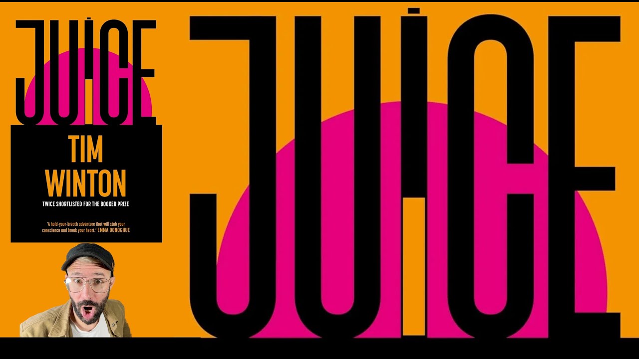 Juice By Tim Winton - Review