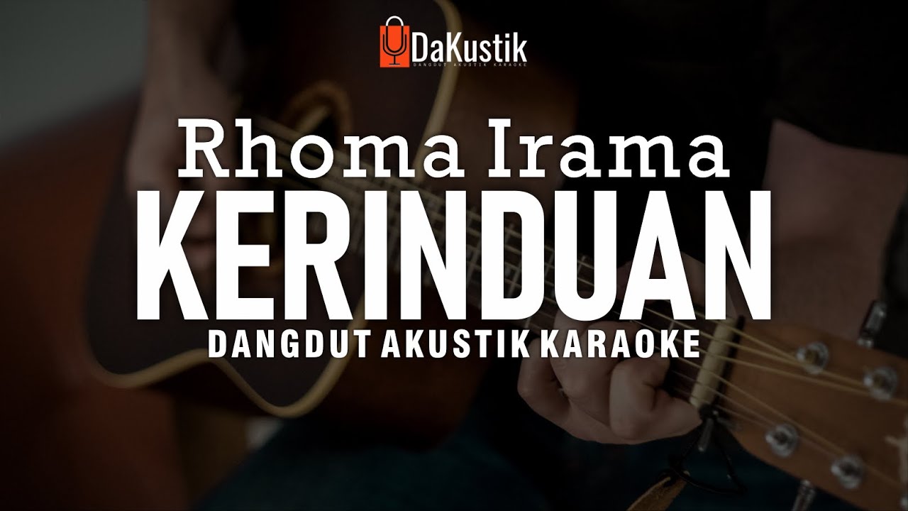 kerinduan - rhoma irama (karaoke akustik)