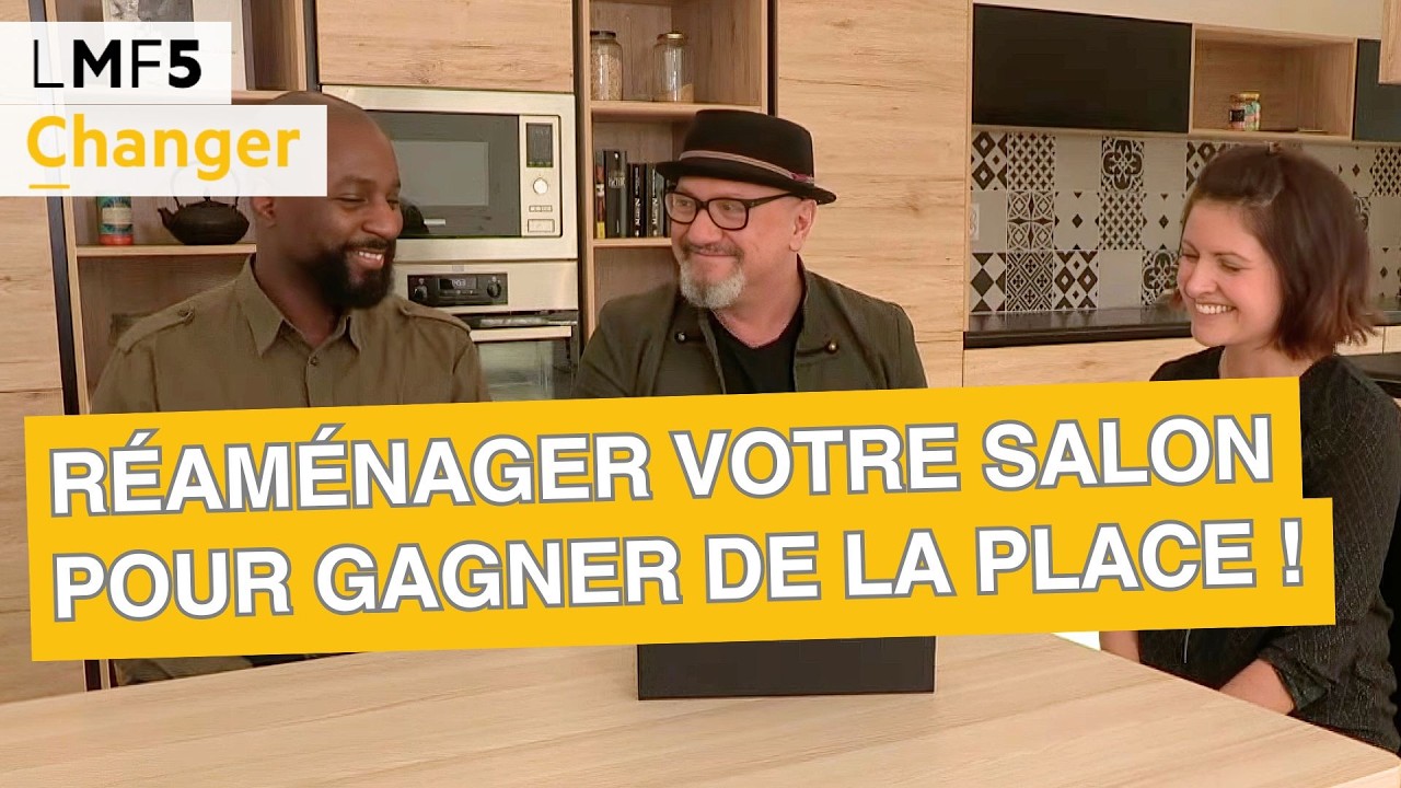 Comment r&eacute;am&eacute;nager votre salon pour gagner de la place ! - LMF5