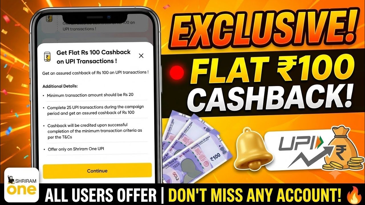 🤑Shriram One New Offer ! Flat ₹100 Cashback All Users | Live Proof 💸 New UPI Offer Today Don't Miss!