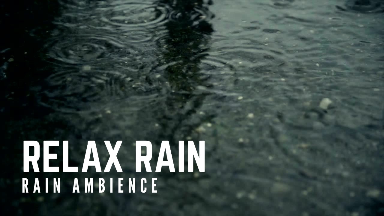 relax rain