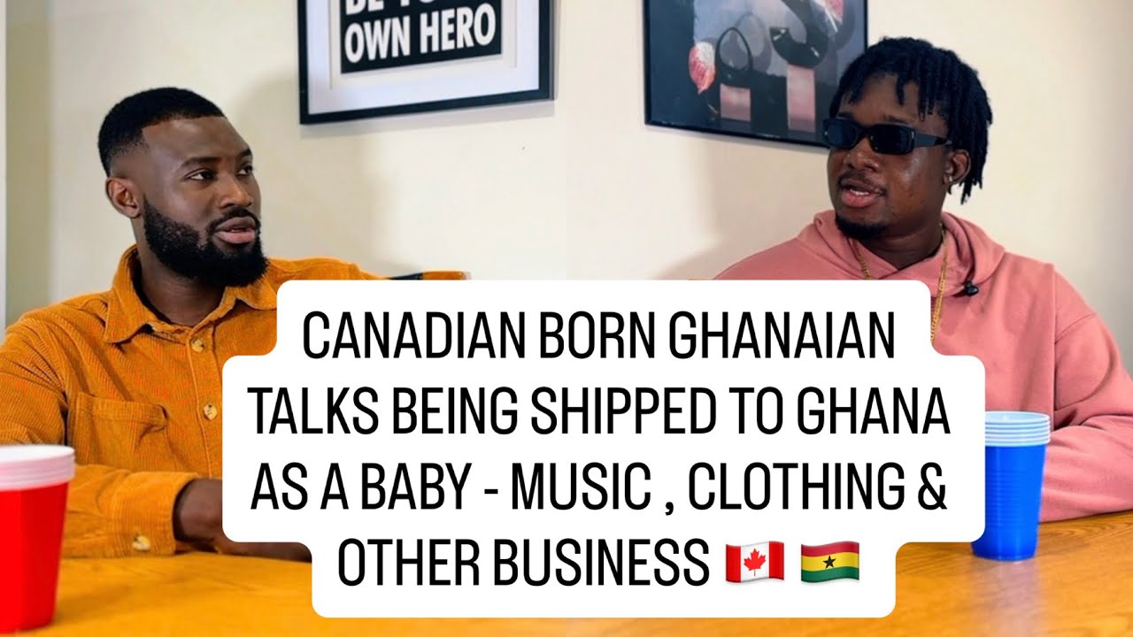 Canadian born Ghanaian talks returning to Canada after being shipped to Ghana as a baby . 