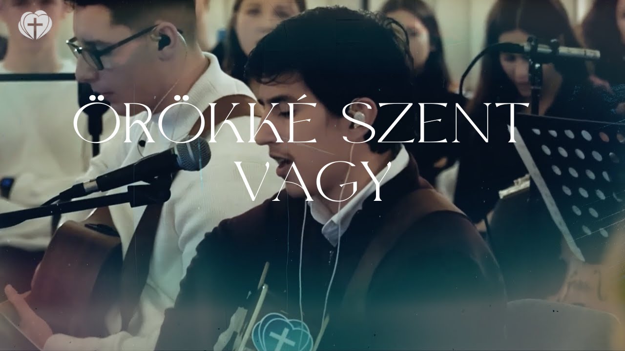 Örökké szent vagy