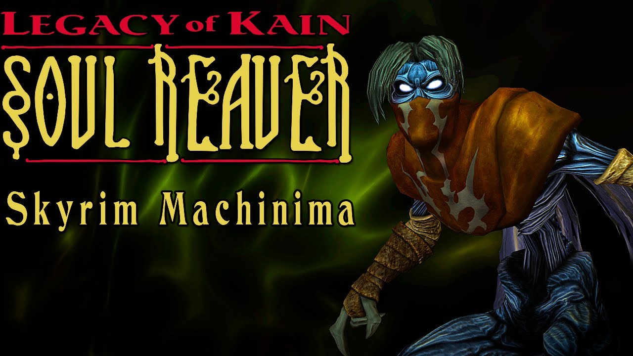 Legacy of Kain — Soul Reaver Skyrim Machinima by Kendor