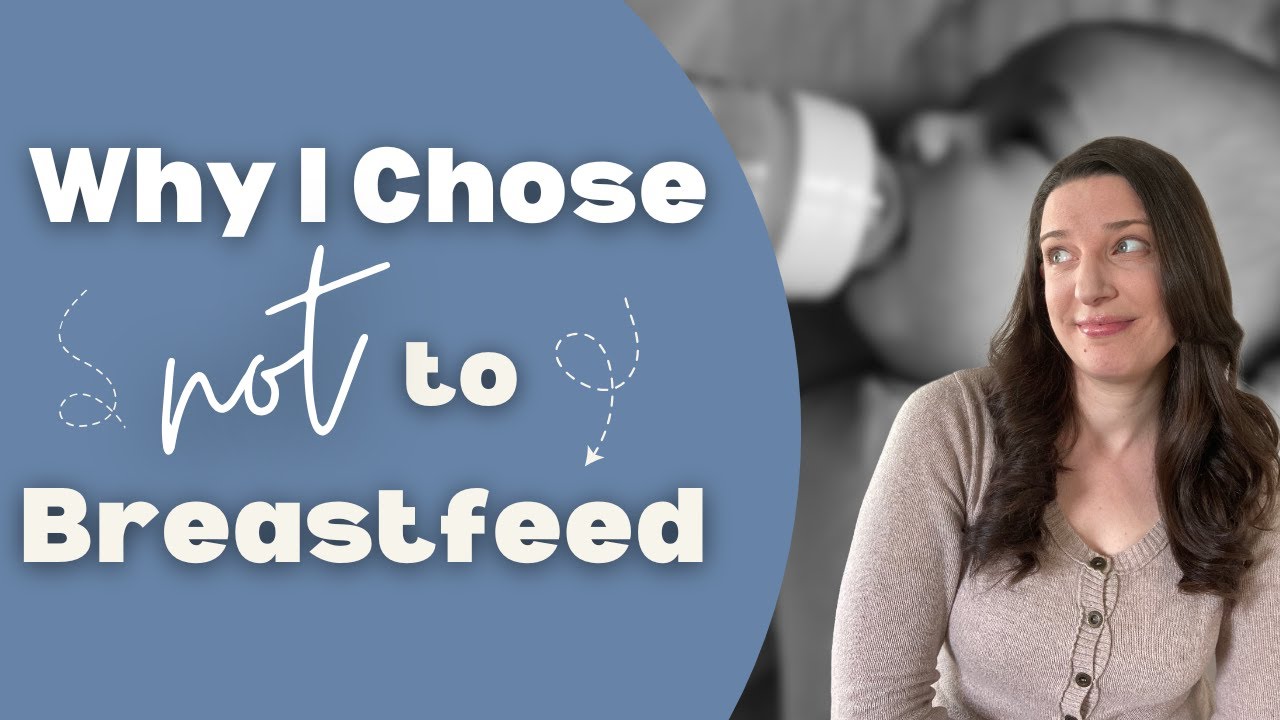 Why I Chose Not to Breastfeed and What Happened as a Result.