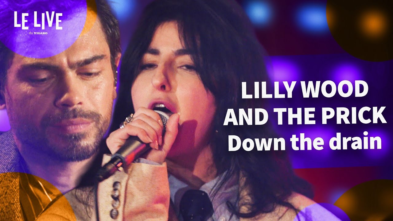 Down The Drain - Lilly Wood & the Prick (Live au Figaro)