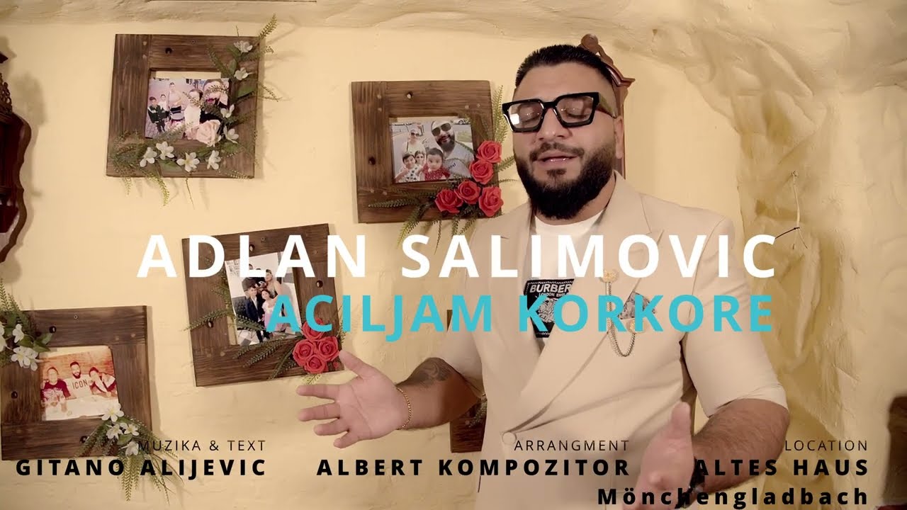 ADLAN SALIMOVIC ACILJAM KORKORE HIT 2026