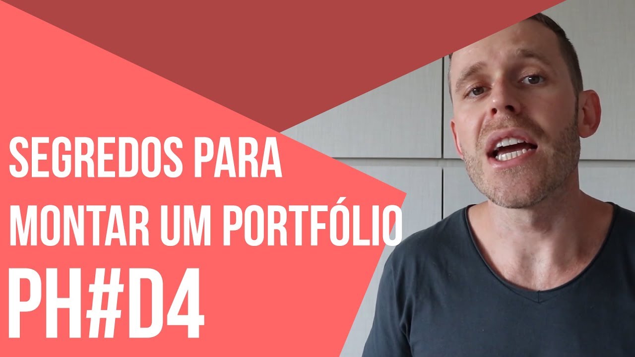 Segredos Para Montar Um Portfólio Phoda