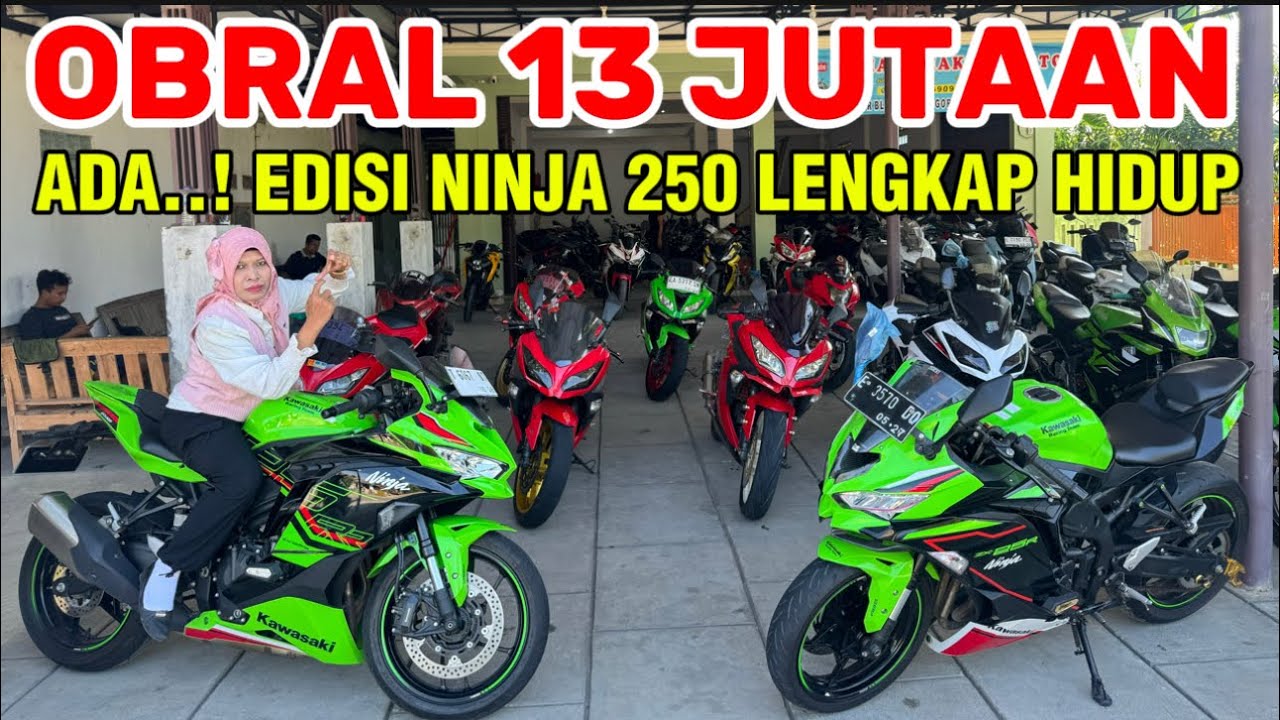 EDISI NINJA 250 FI OBRAL MULAI HARGA 13 JUTAAN LENGKAP HIDUP ADA#viralvideo #trending#viral