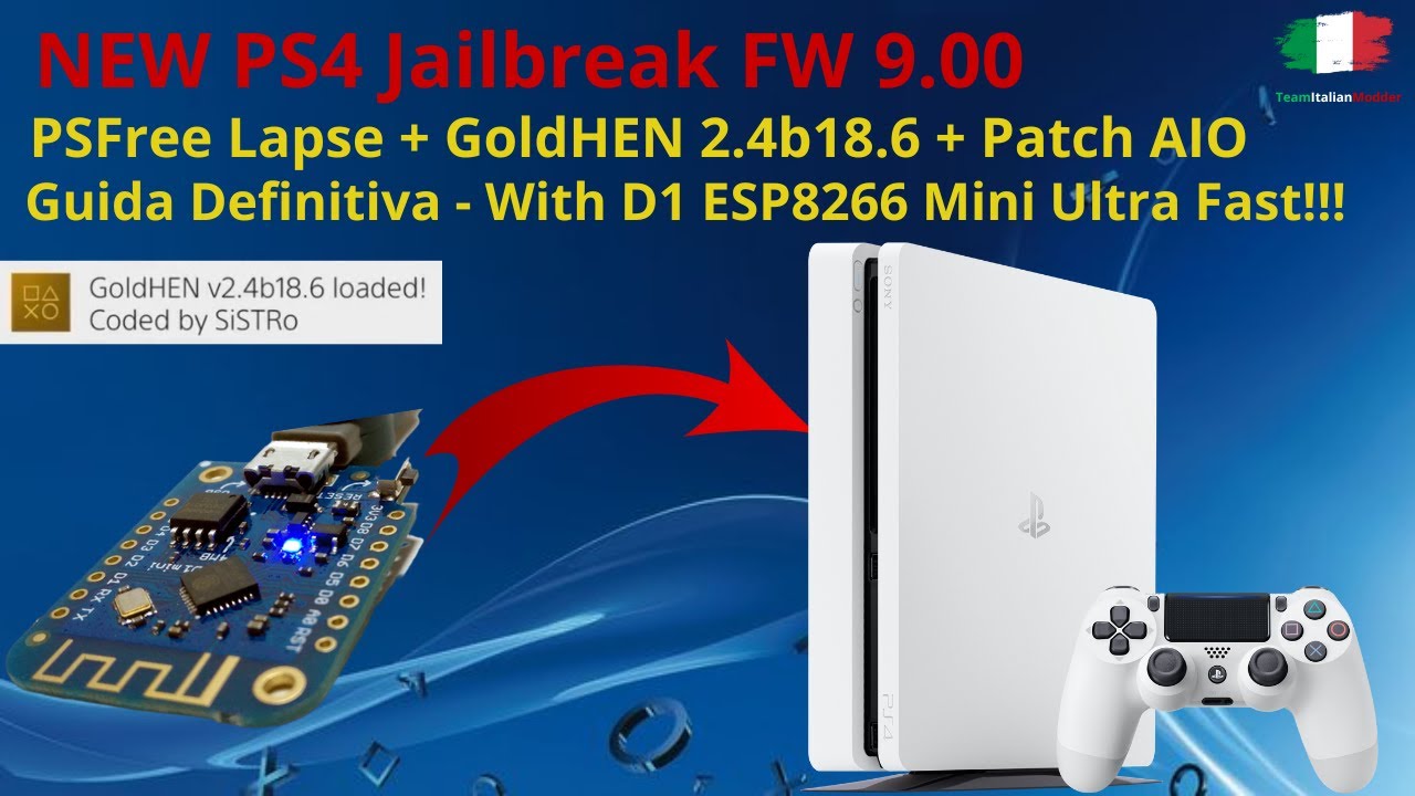 Jailbreak PS4 9.00 OFFLINE ESP8266 – PSFree Lapse + GoldHEN 2.4b18.6 AIO FIX (No USB/Internet)