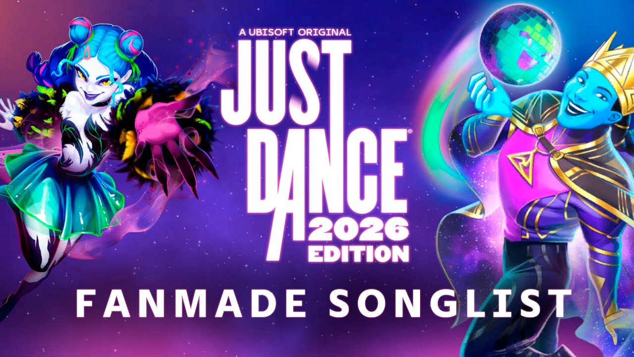 Just Dance 2026 Songlist Fanmade