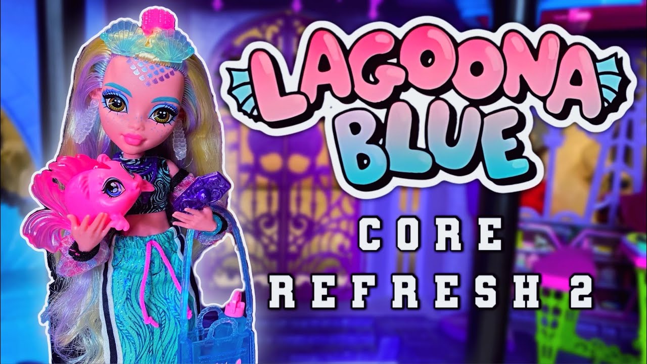 MONSTER HIGH Core Refresh 2 Lagoona Blue Unboxing! 