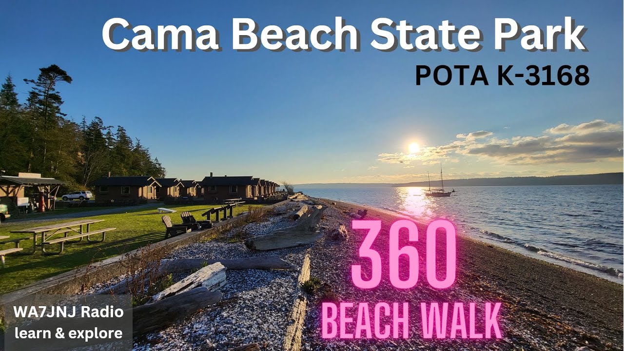 Cama Beach State Park | 360 Beach Walk - after POTA activation