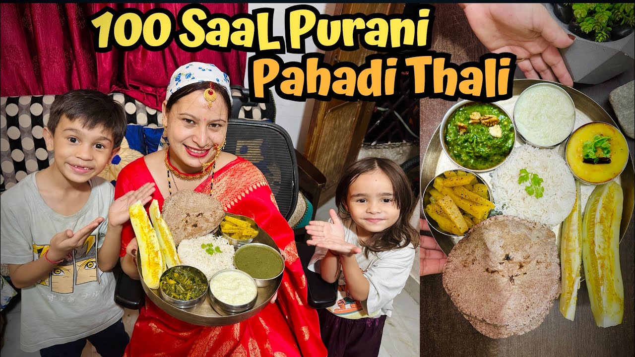 100 Saal Purani Thali Mein Pahadi Khana Banaya 😍