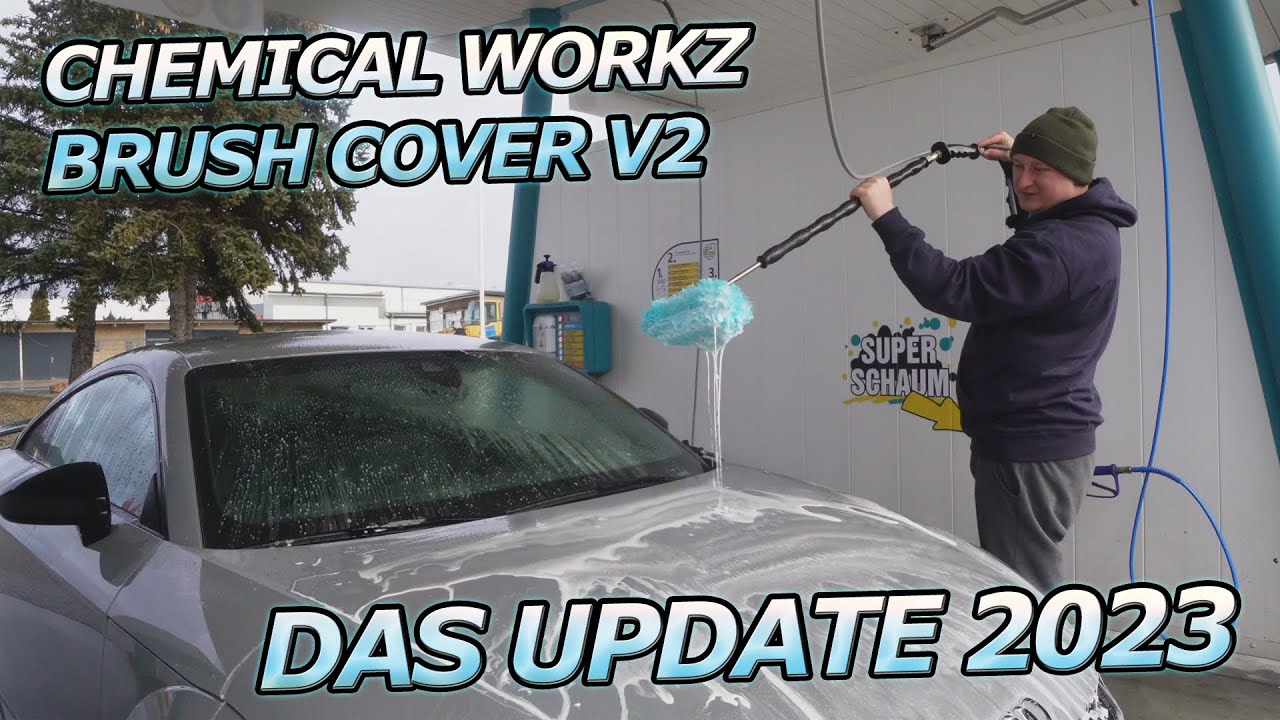 DAS CHEMICAL WORKZ BRUSH COVER V2 ist da! Damit wird die Schaumbürste deutlich schonender!