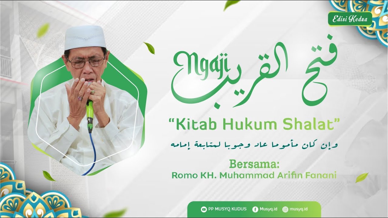 Kitab Hukum Shalat Bag. 25 | Ngaji Fathul Qorib | Romo KH. Muhammad Arifin Fanani