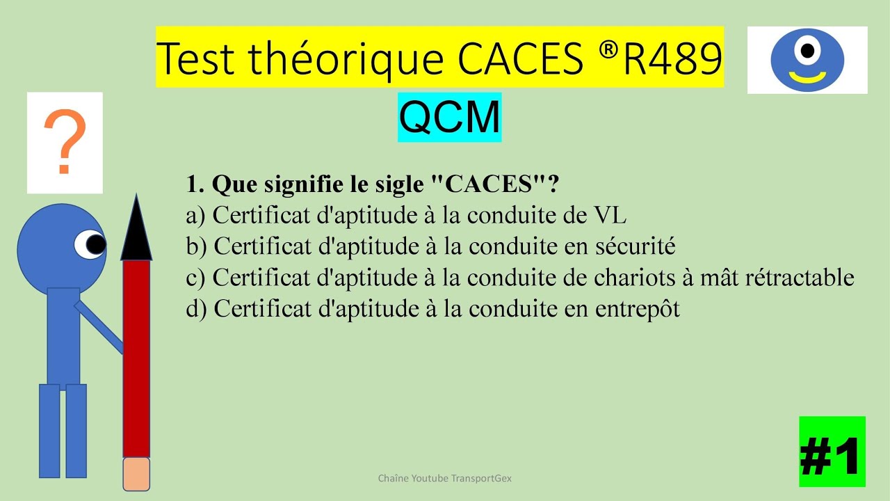 Test théorique CACES ®R489 QCM 10 question 2023