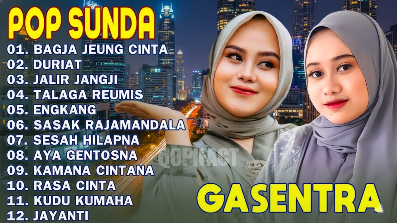 LAGU POP SUNDA GASENTRA PAJAMPANGAN 2025 - BAGJA JEUNG CINTA, DURIAT - NINA FEAT NANIH