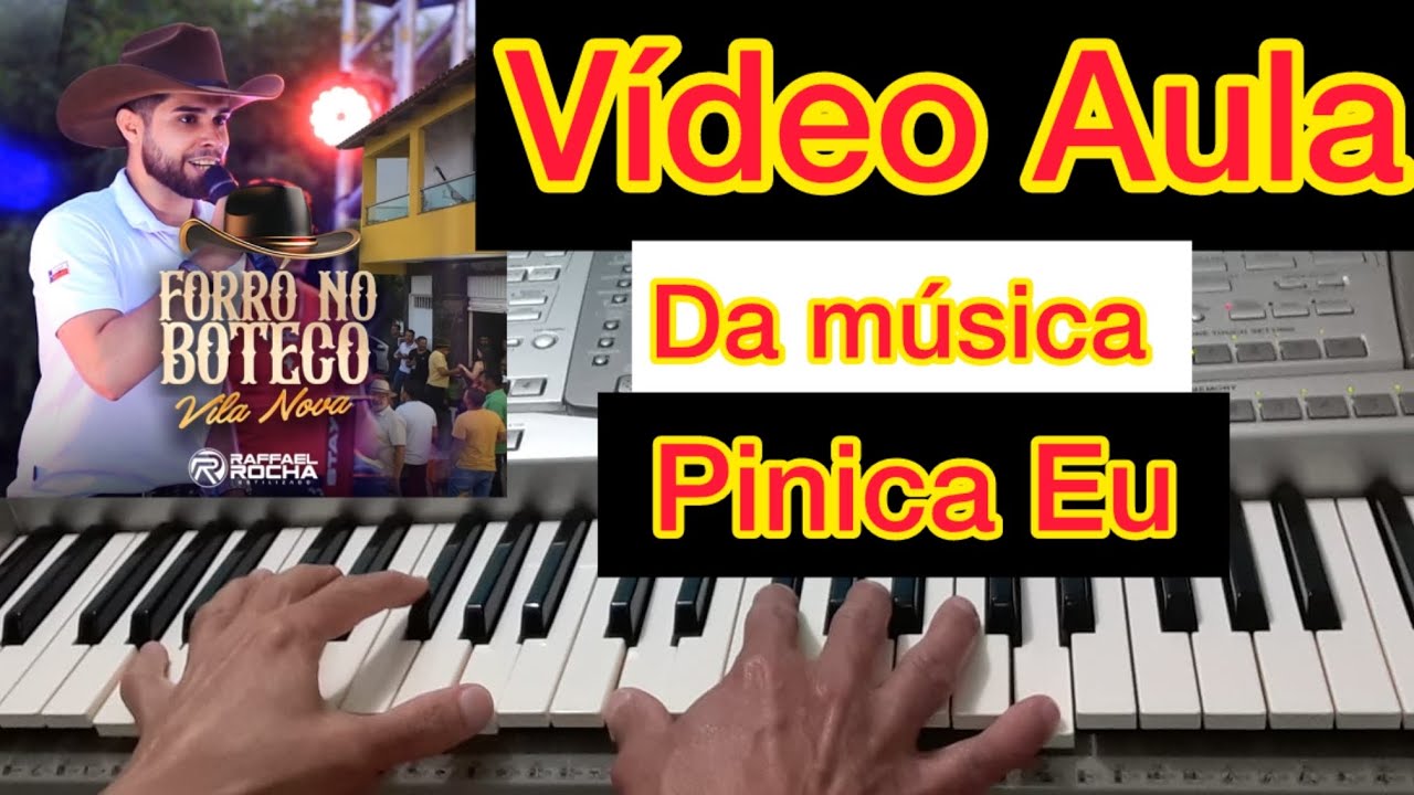 PINICA EU - Raffael Rocha | Tutorial Simplificado para iniciantes no Teclado 