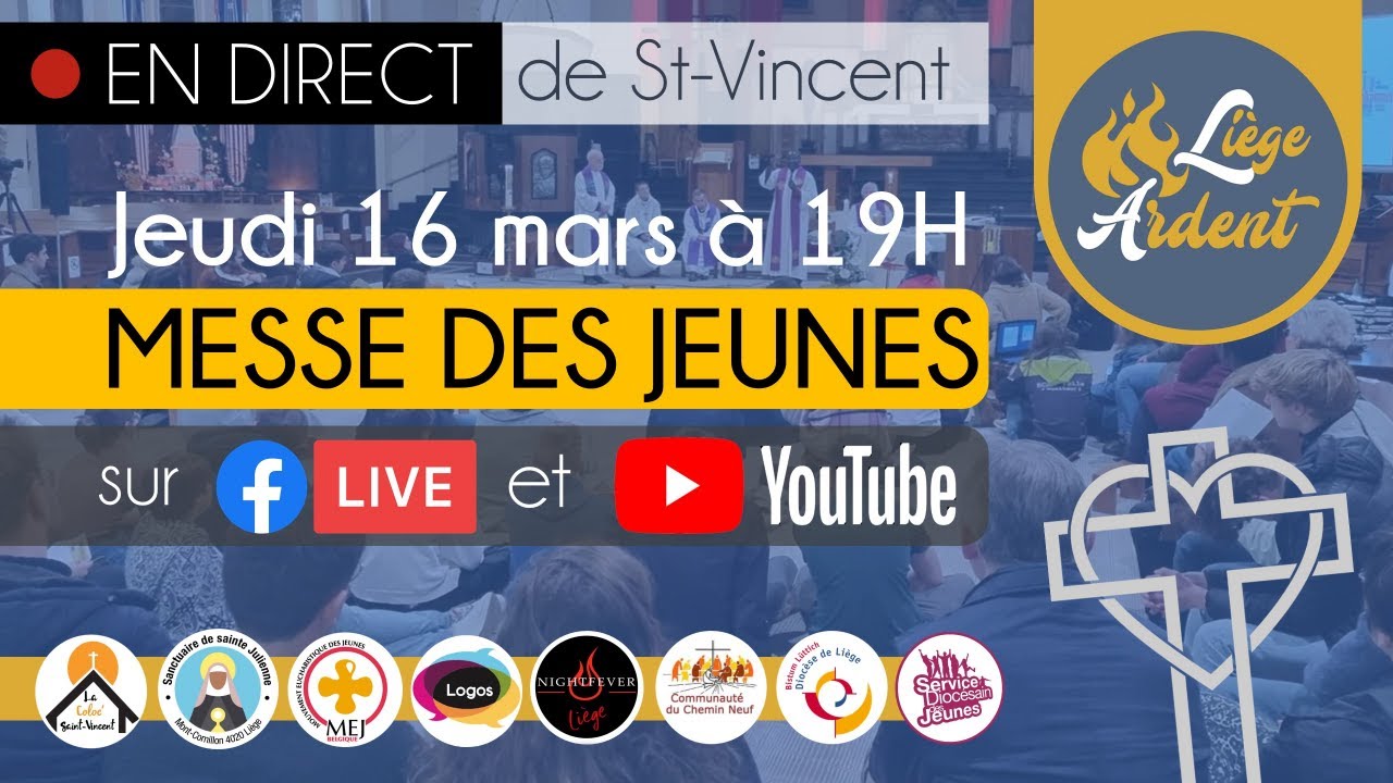 🔴 Li&egrave;ge Ardent 🔥- Messe des jeunes sp&eacute;cial Taiz&eacute; / Mars 2023