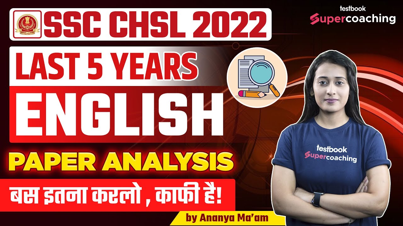 SSC CHSL Previous Year Question Paper | Last 5 Years English CHSL Papers Analysis | By Ananya Ma'am