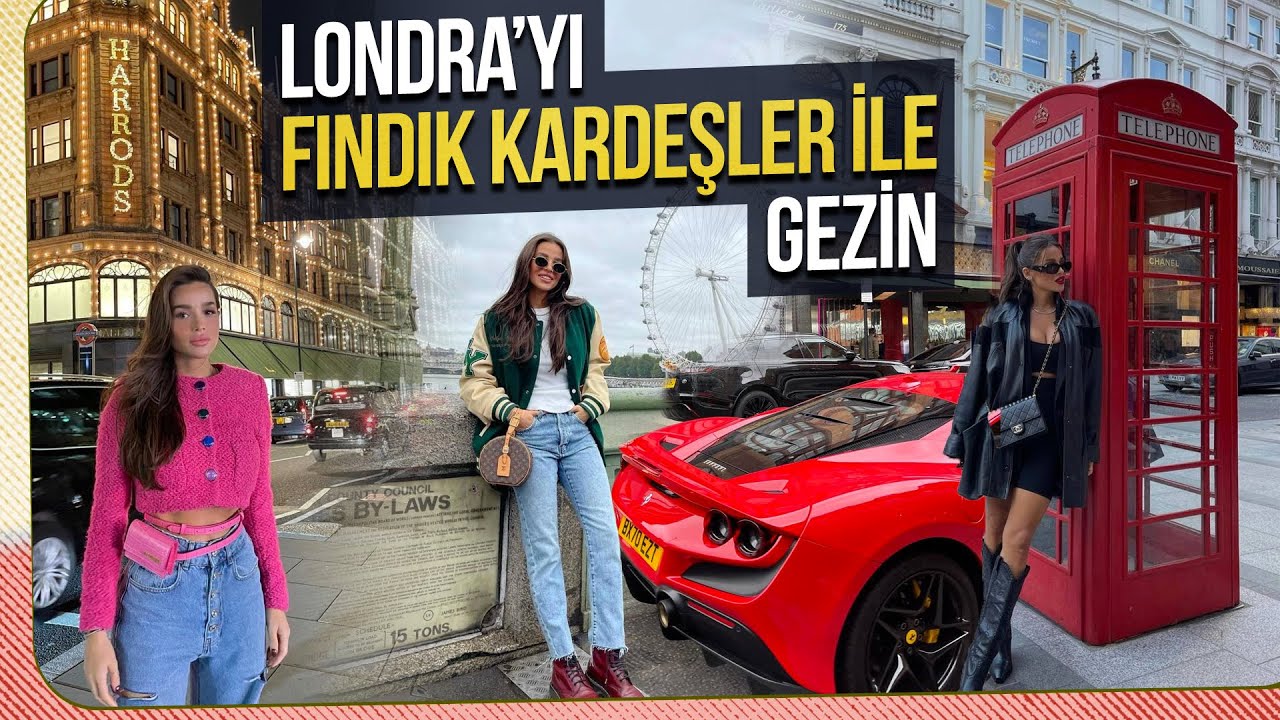Londra'yı Fındık Kardeşler ile Gezin!