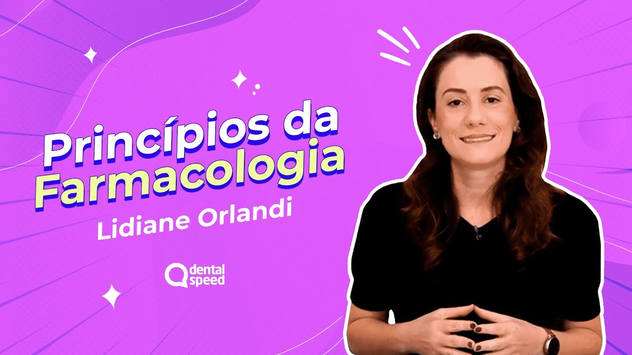 CIOSP | Princípios da Farmacologia com Prof. Lidiane Orlandi