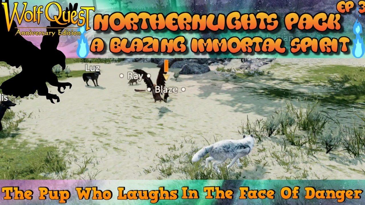 WQ AE Northernlights Saga S1: The Lights Will Guide You Home Ep3: A Blazing Immortal Spirit