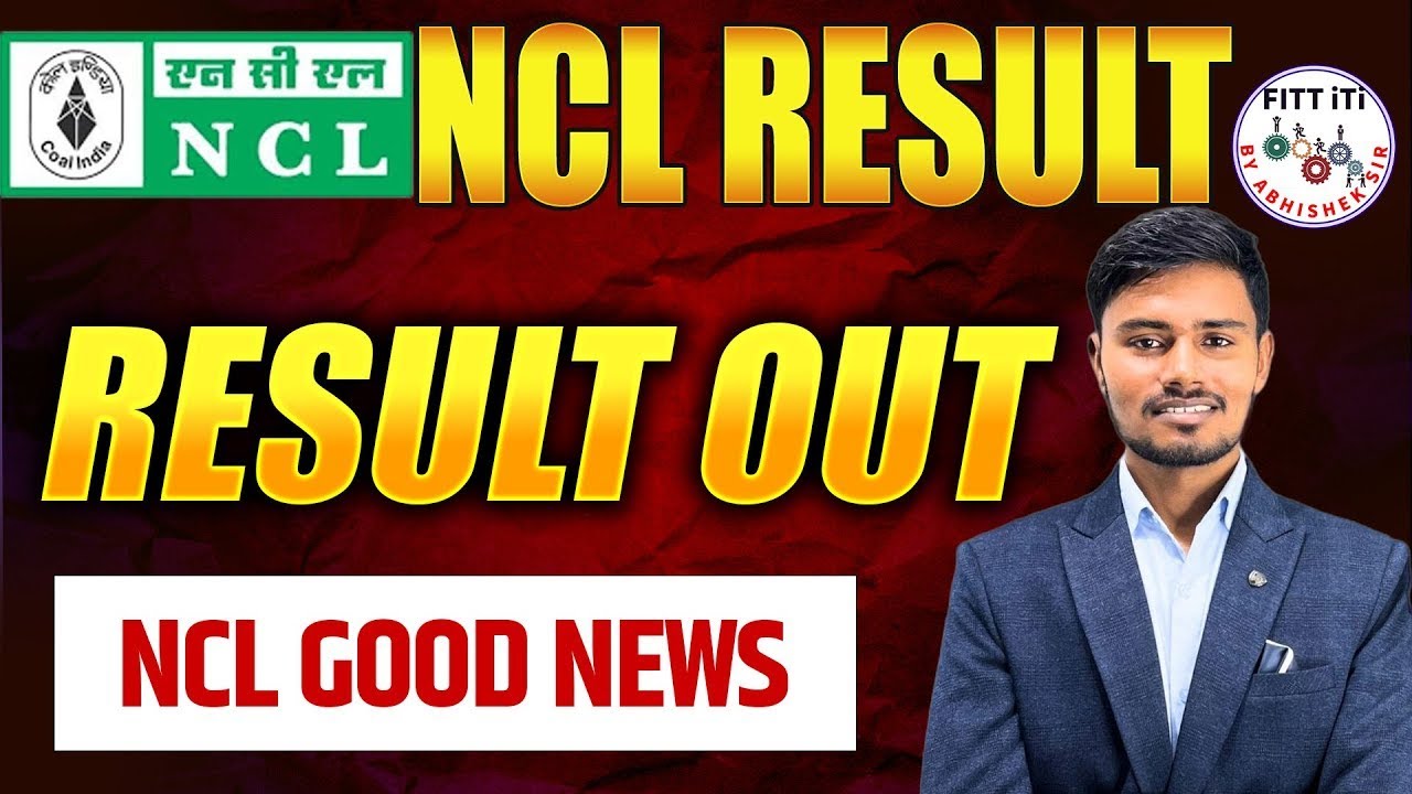 आ गया🔴👉  NCL RESULT 2025 OUT | NCL TECHNICIAN RESULT 2025 | NCL RESULT OUT | NCL TECHNICIAN CUT OFF