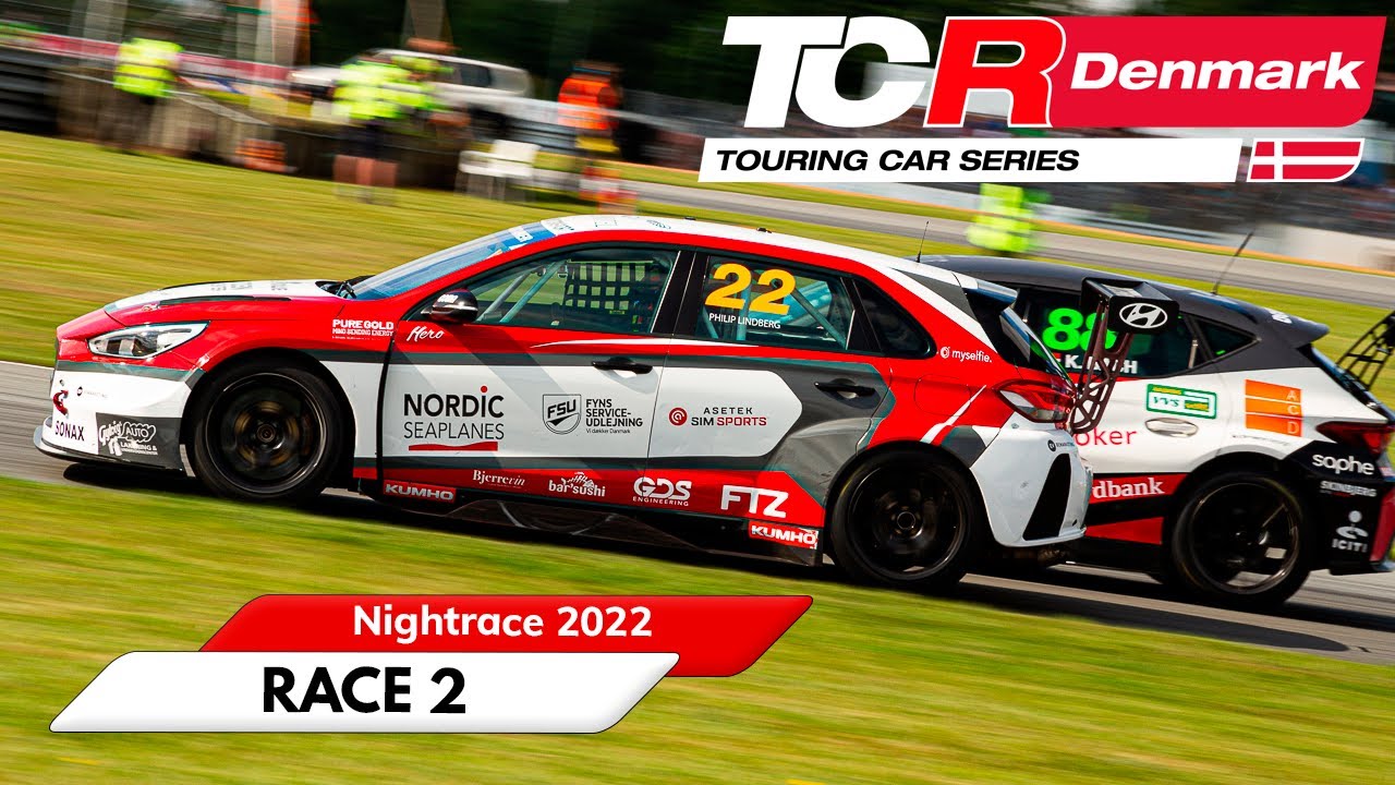TCR Denmark - Night Race 2022 - Heat 2