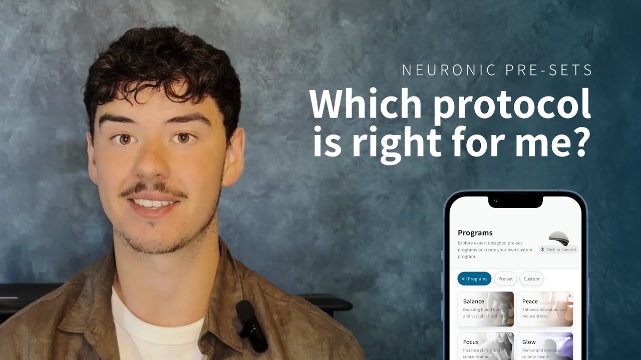 Neuronic Pre-Sets Explained: How to Choose the Best Protocol for Your Brain