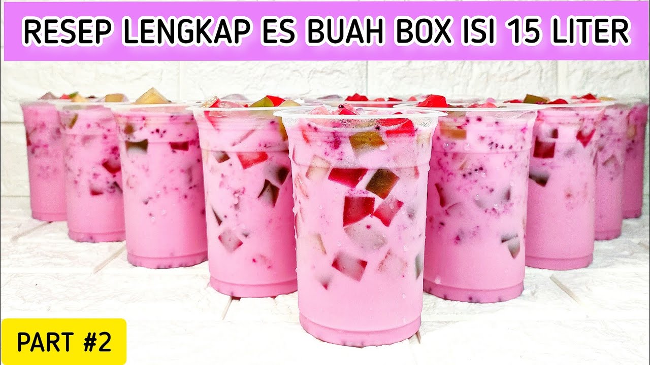 CUMA MODAL DI ADUK ADUK UNTUNGNYA BISA BERLIPAT!! IDE JUALAN ES BUAH VIRAL Part 02 |Minuman Kekinian