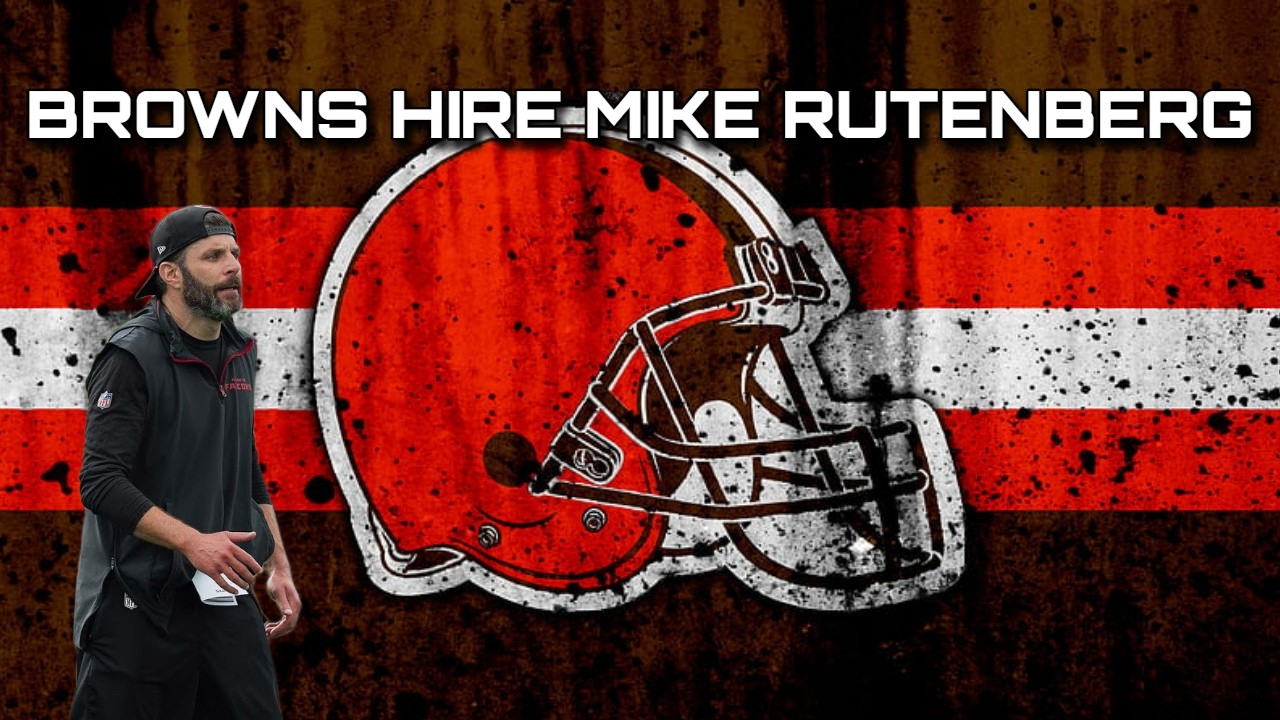 BROWNS HIRE MIKE RUTENBERG!!!