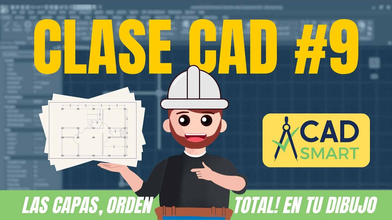 Clase 9: Las Capas o Layers✨📖| Autocad + Progecad 🖥️ #cursogratis #cadsmart #tutorial #arquitectura