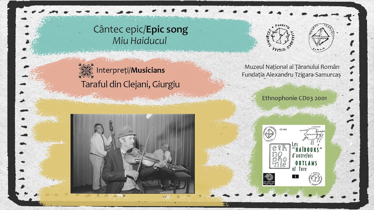 Miu Haiducul - Taraful din Clejani, Giurgiu (Ethnophonie CD03)