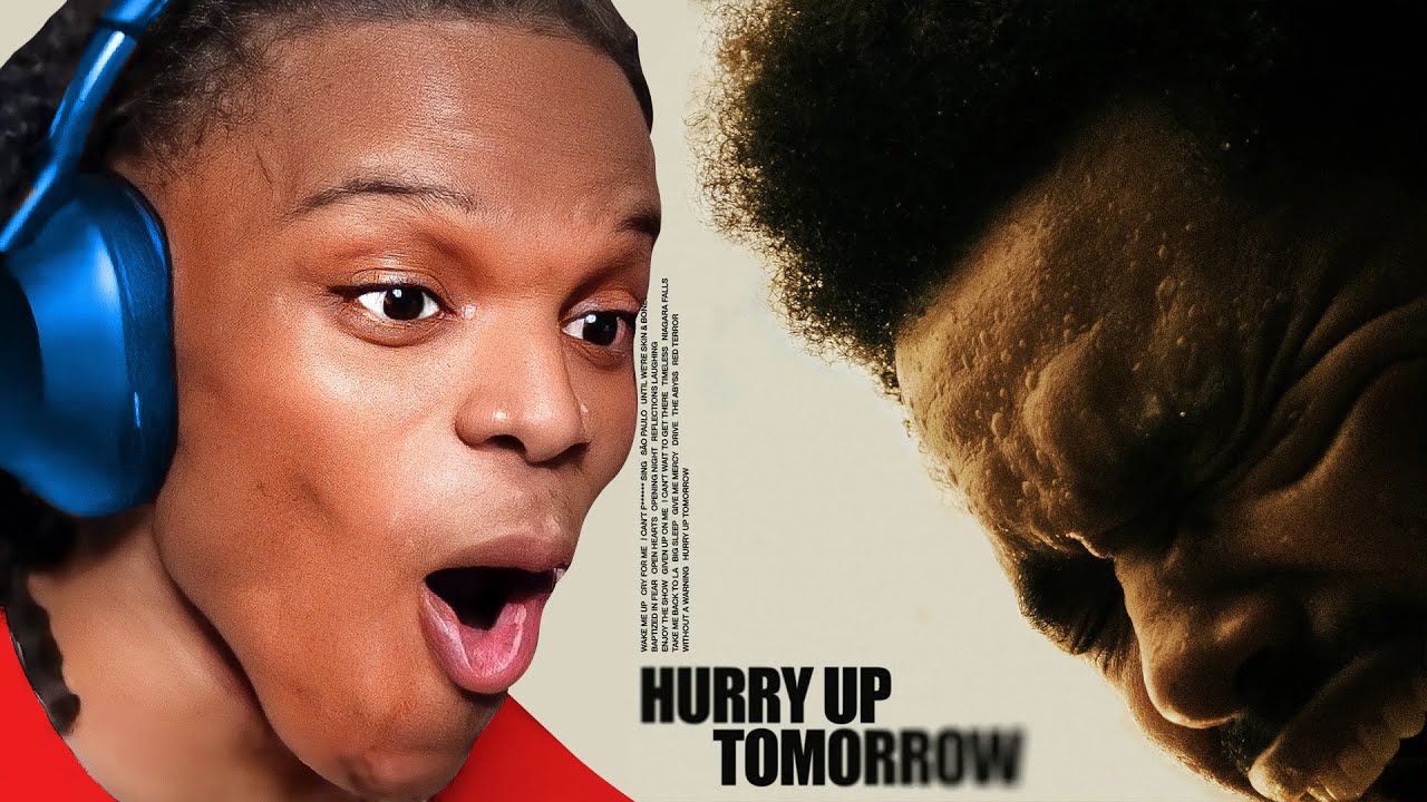 THE WEEKND- HURRY UP TOMORROW (REACTION)
