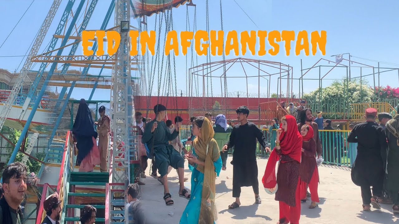 Eid in Afghanistan | 2022  HD |