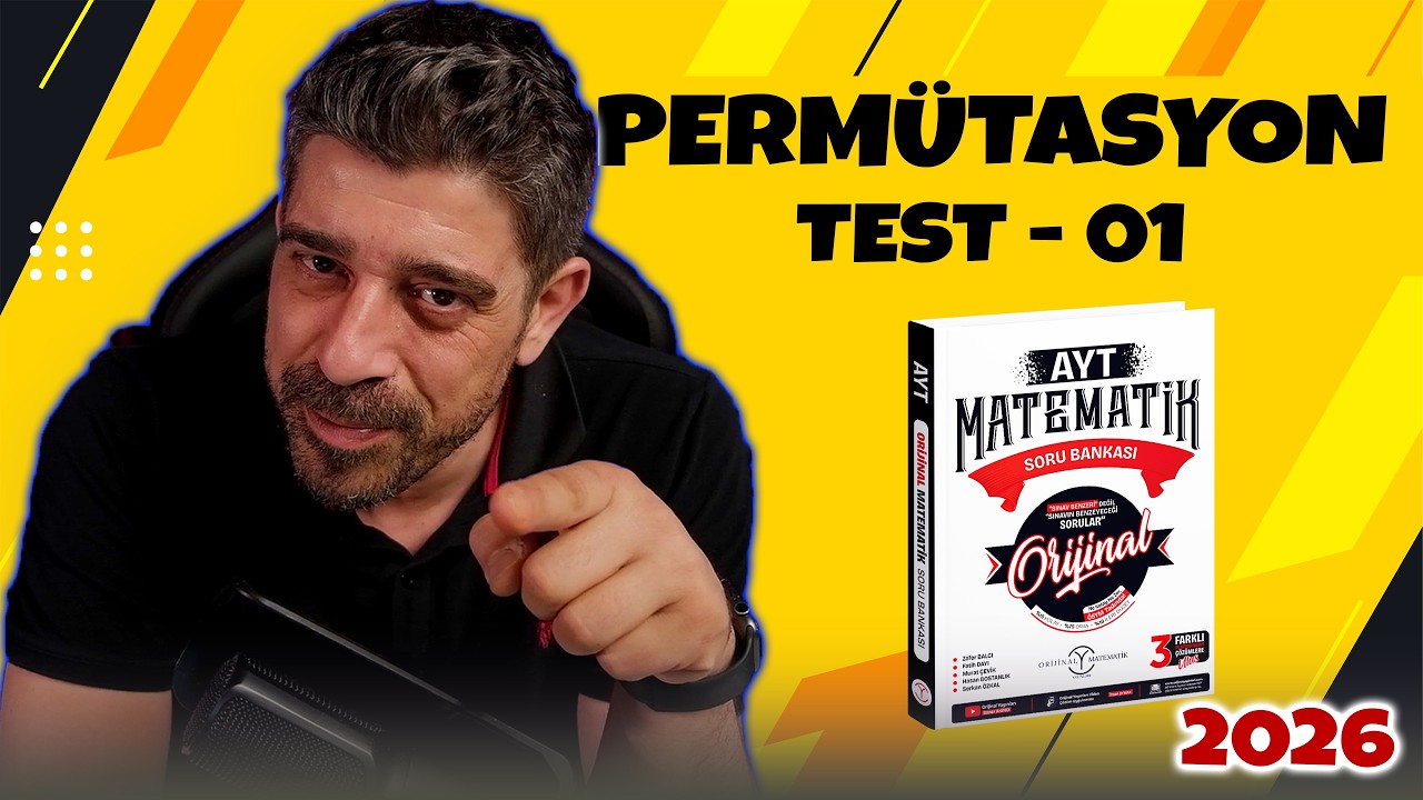 Permütasyon TEST 01 | 2026 ORİJİNAL MATEMATİK AYT SORU BANKASI | #yks2026