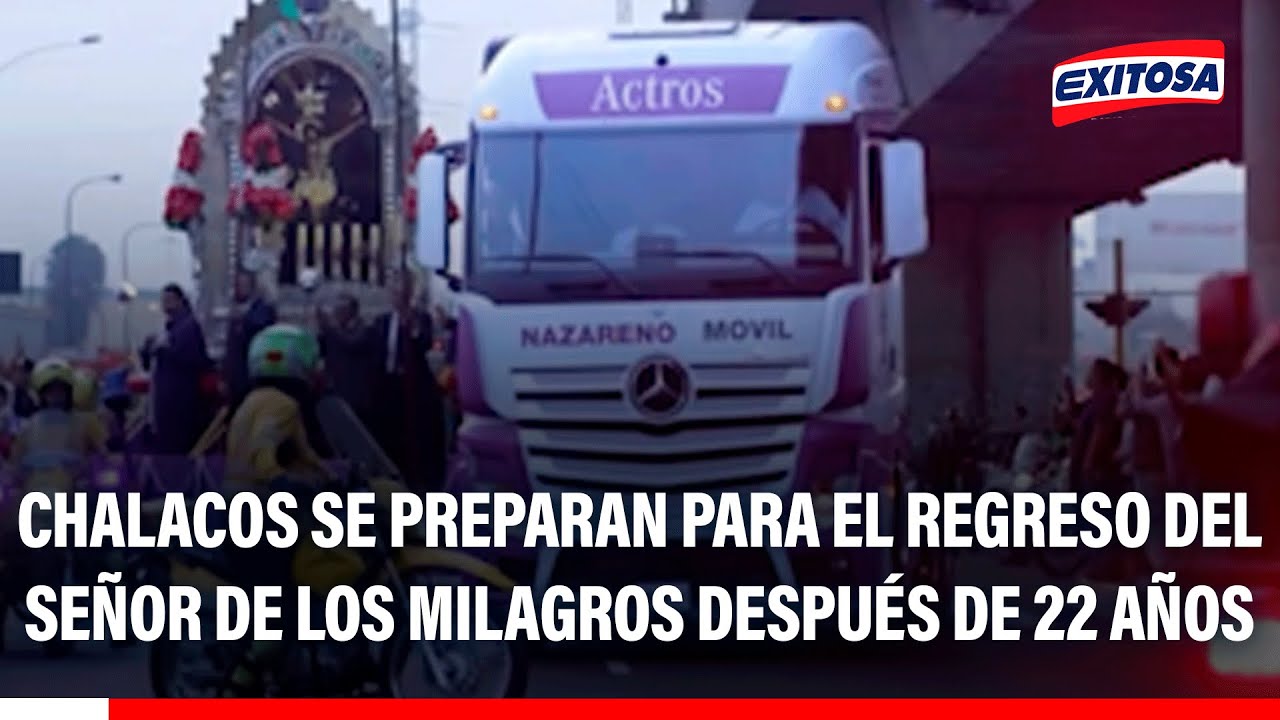 🔴🔵 Chalacos se preparan para el regreso del Señor de los Milagros después de 22 años