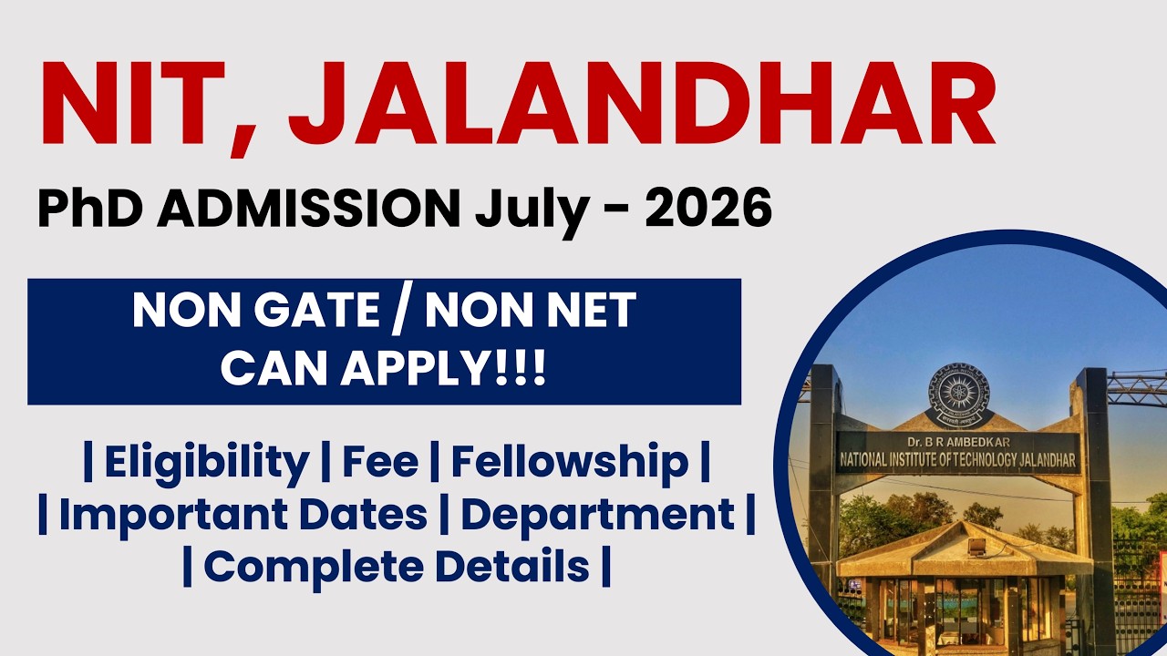 NIT Jalandhar PhD Admission July 2026 | Apply Now! | The Researchist