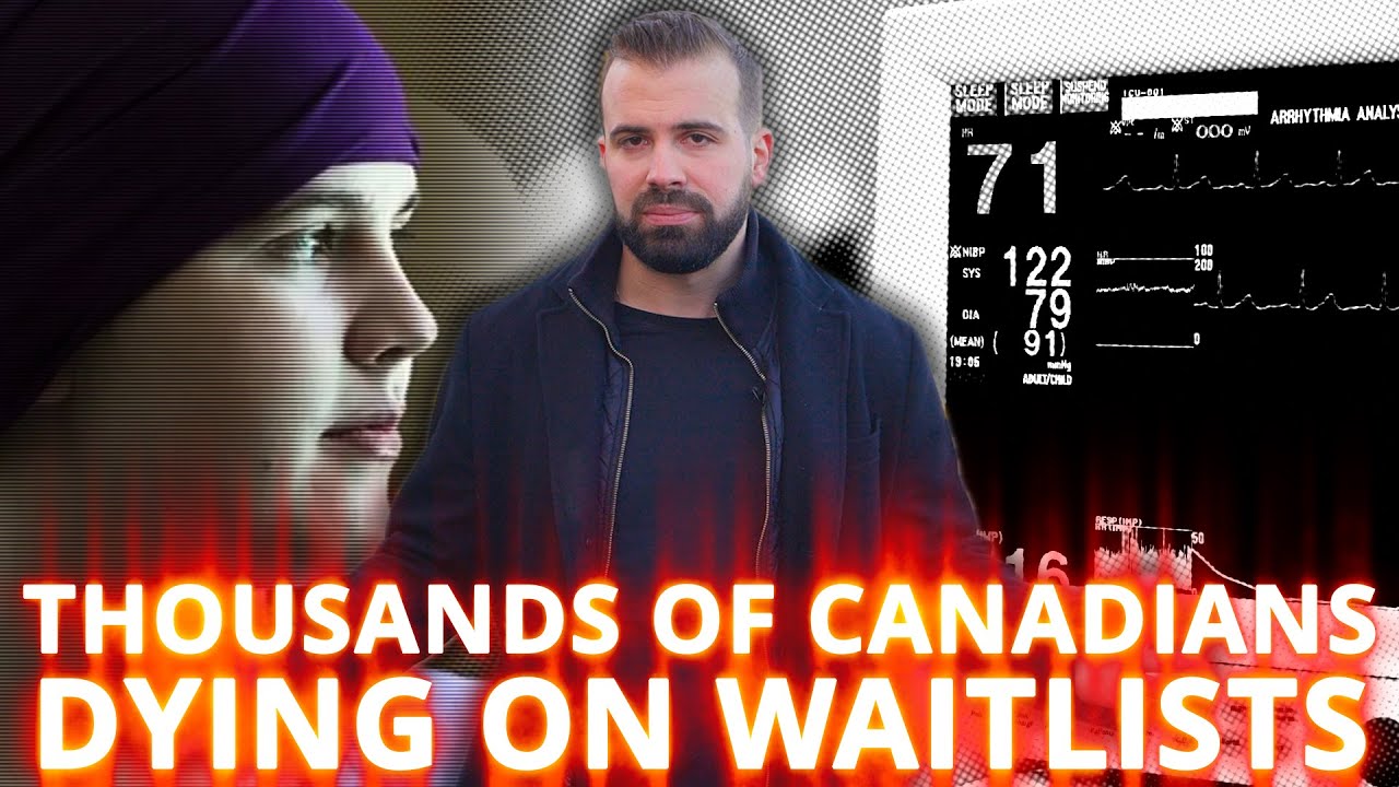 Health Care Wait Times Killing Thousands of Canadians