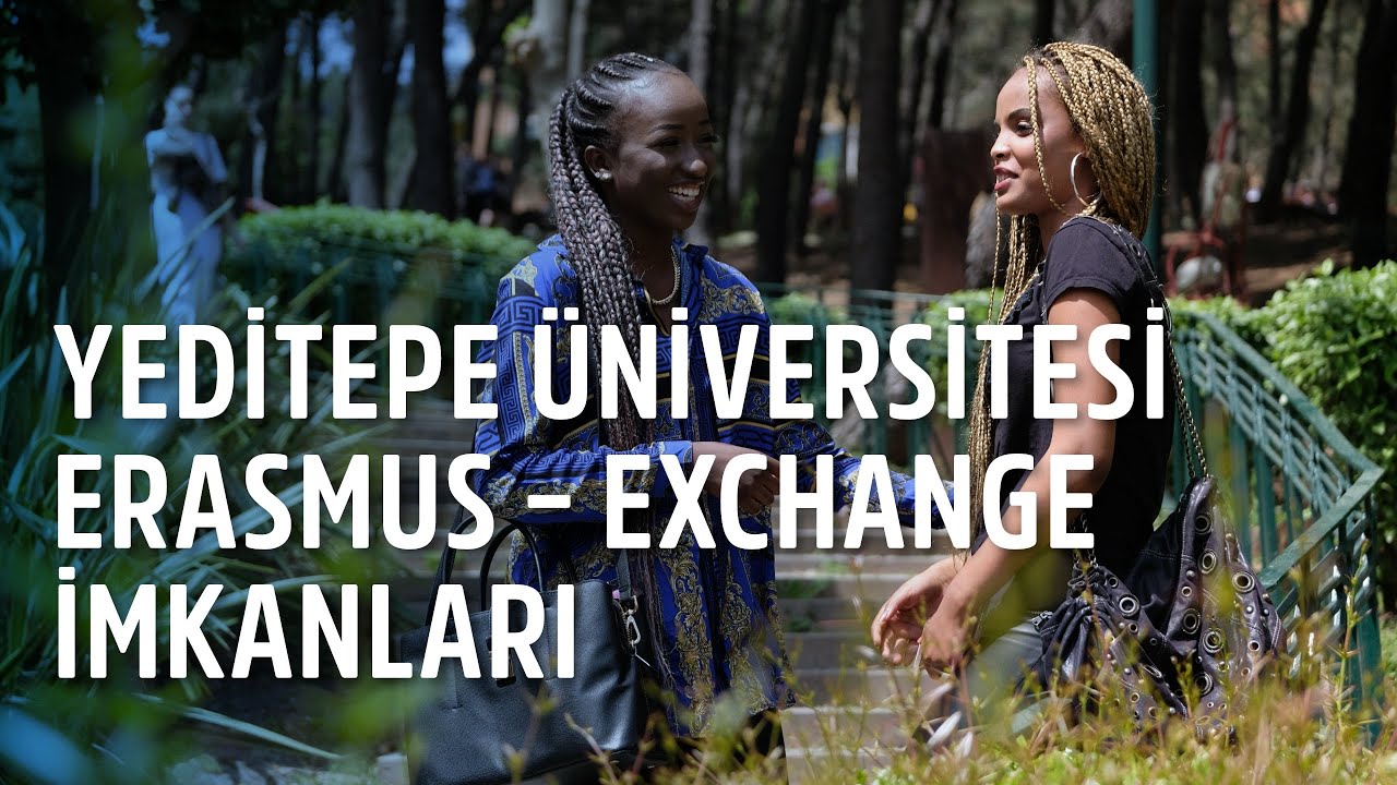 Yeditepe Üniversitesi Erasmus - Exchange İmkanları