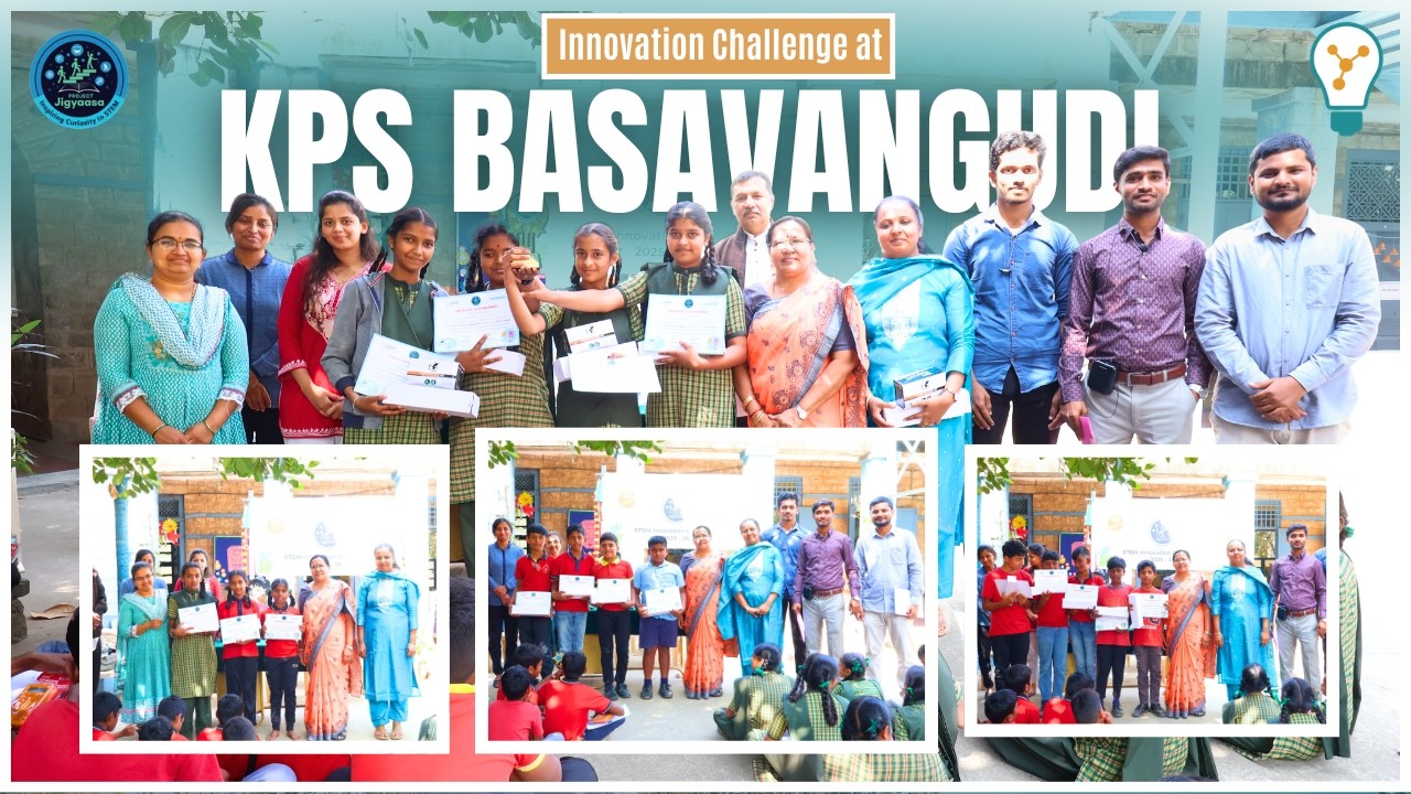 STEM Innovation Challenge at KPS Basavangudi | Project Jigyaasa | ISPF
