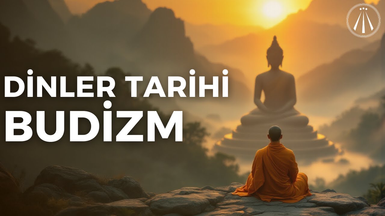 Budizm’in Derinliklerine Yolculuk - Nirvana’ya Giden Yol! / Dinler Tarihi Serisi Bölüm 6