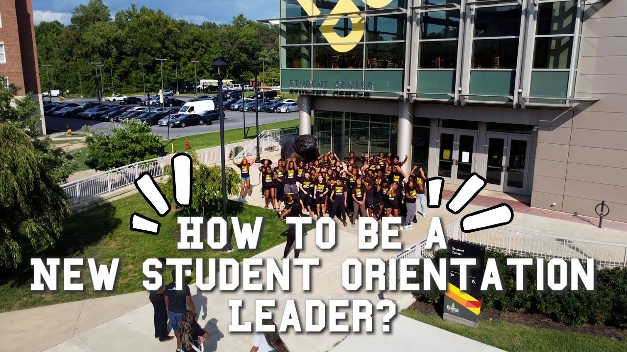 How to Be an Amazing New Student Orientation Leader | Tips & Tricks for Success